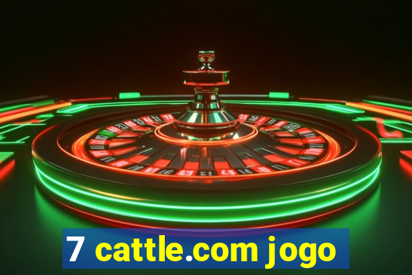 7 cattle.com jogo