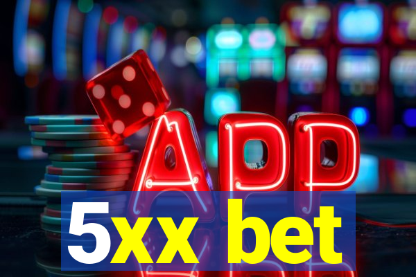 5xx bet