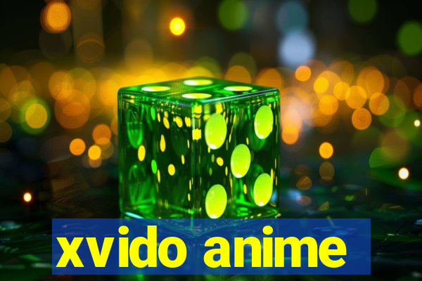 xvido anime