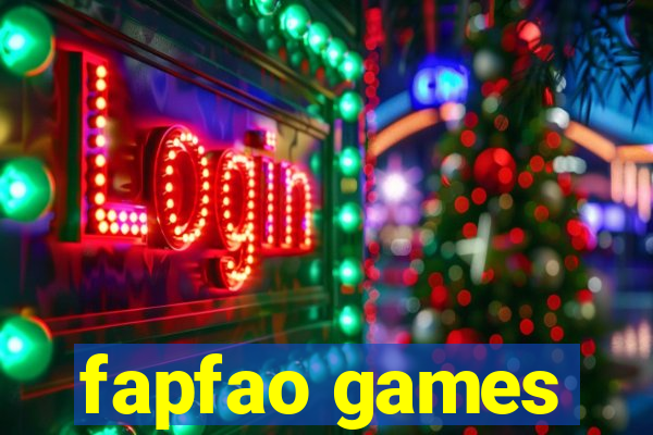 fapfao games