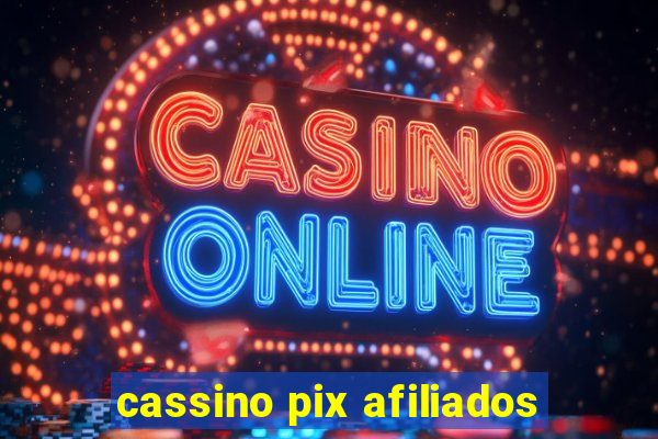 cassino pix afiliados
