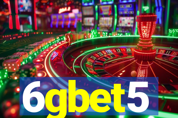 6gbet5