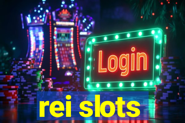 rei slots