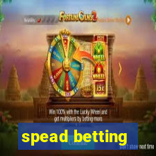 spead betting
