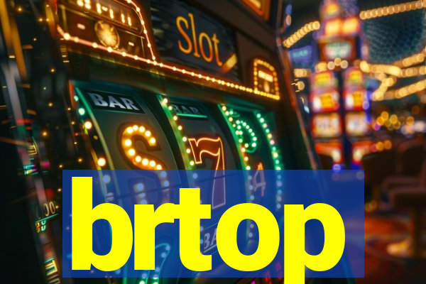 brtop