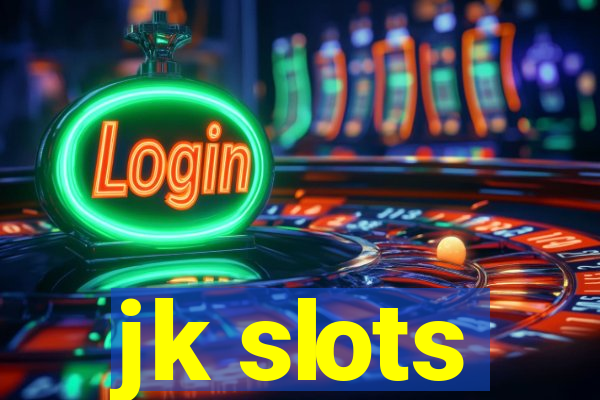 jk slots