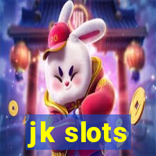 jk slots