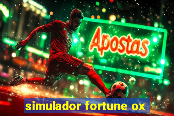 simulador fortune ox