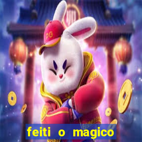 feiti o magico manga ler online