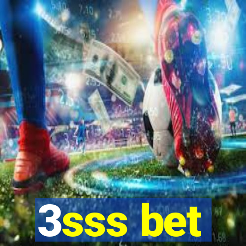 3sss bet