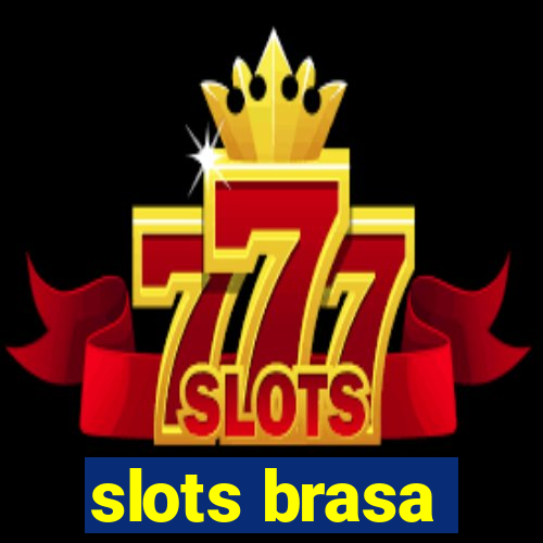 slots brasa