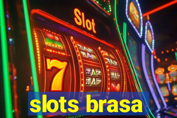 slots brasa
