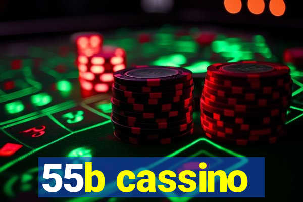55b cassino