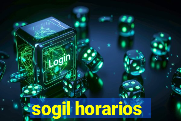 sogil horarios