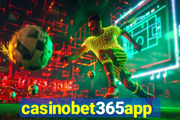 casinobet365app