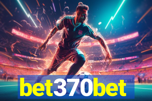 bet370bet