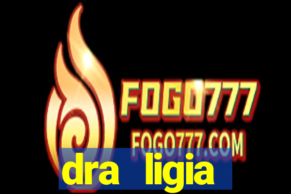 dra ligia veterinaria vila nova