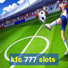 kfc 777 slots