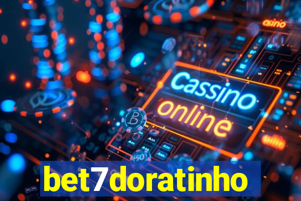 bet7doratinho