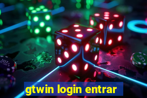 gtwin login entrar