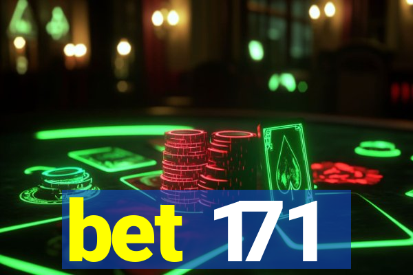 bet 171