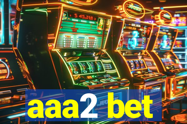 aaa2 bet