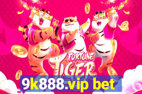 9k888.vip bet