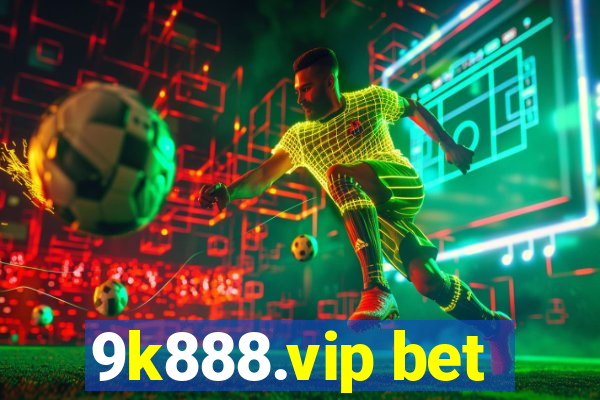 9k888.vip bet