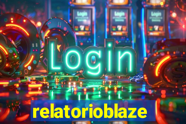 relatorioblaze