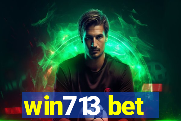 win713 bet