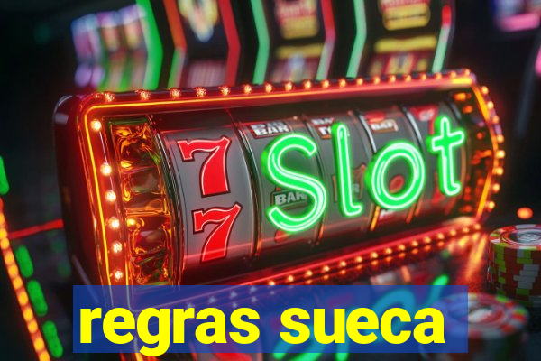 regras sueca
