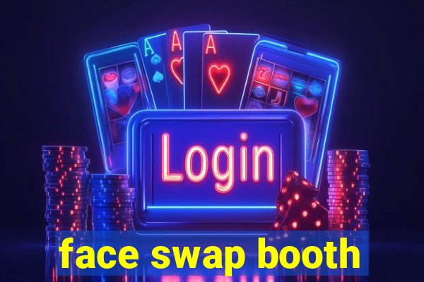 face swap booth