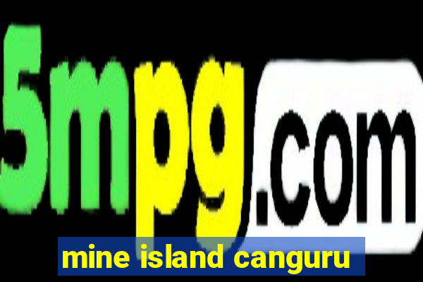 mine island canguru