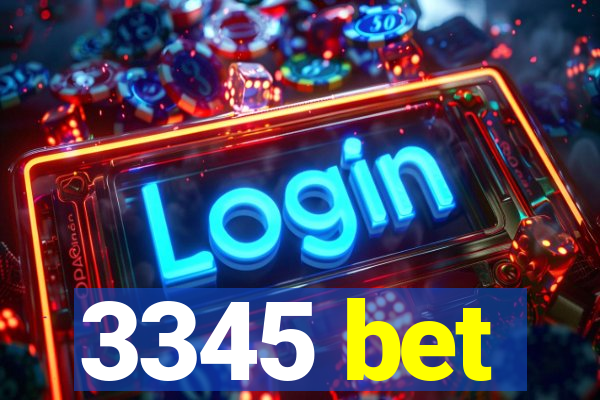 3345 bet