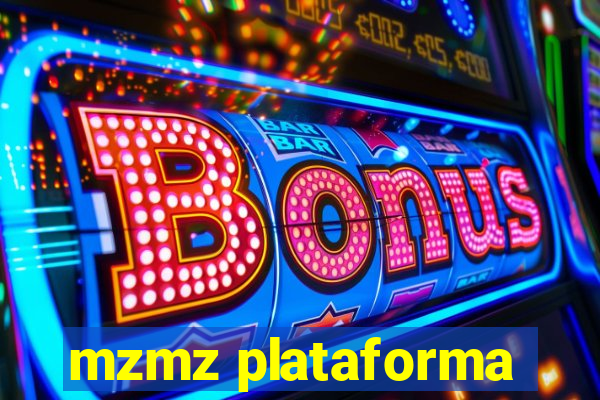 mzmz plataforma
