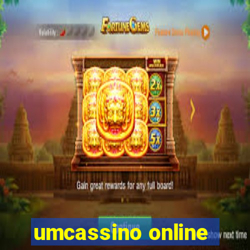 umcassino online