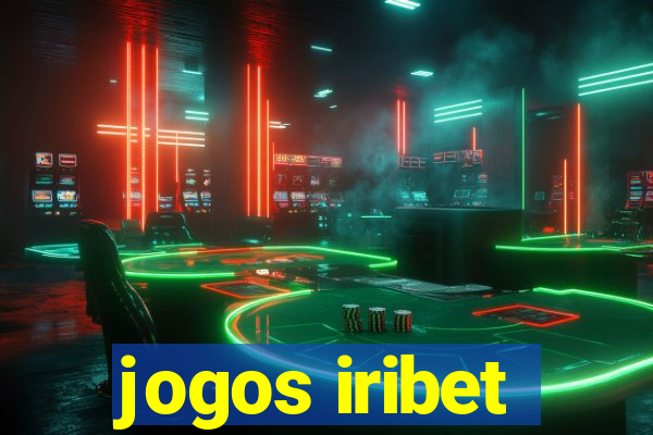 jogos iribet