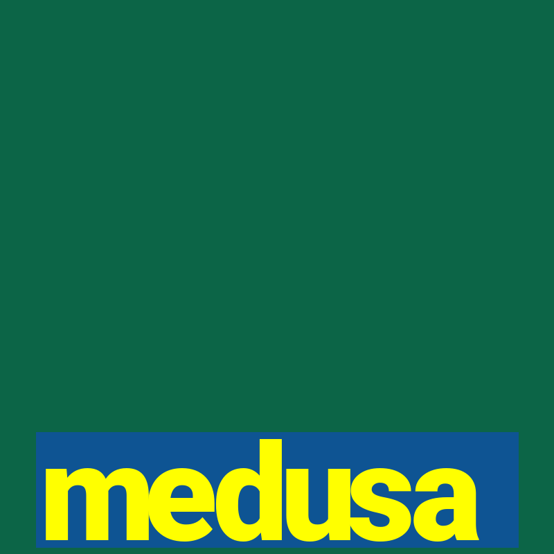 medusa