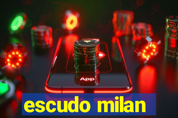escudo milan