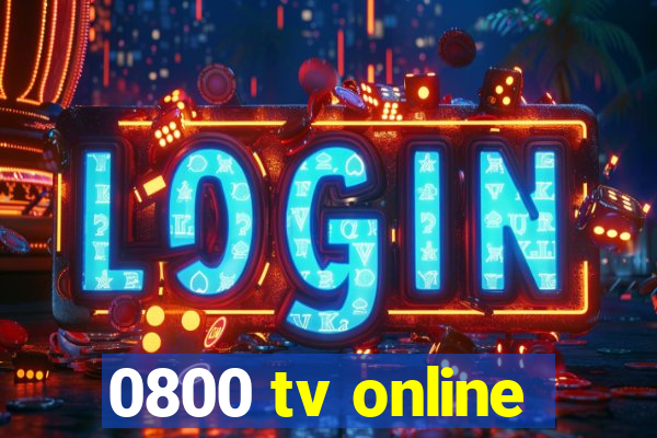 0800 tv online