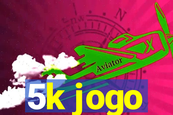 5k jogo