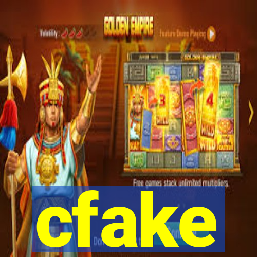 cfake