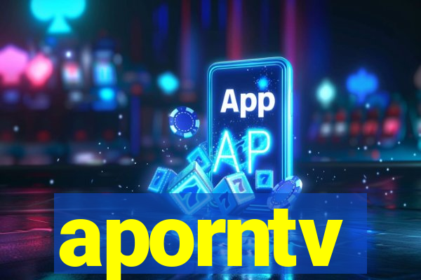 aporntv