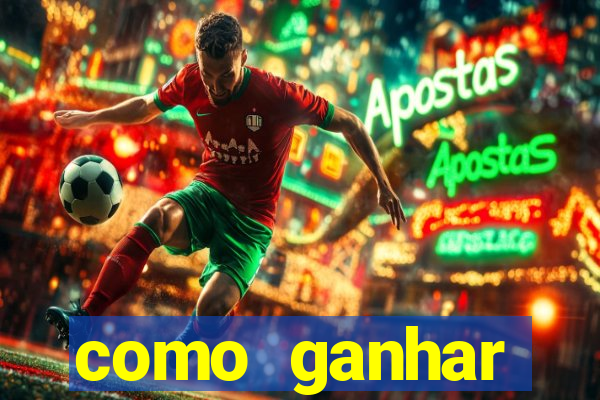 como ganhar dinheiro nos slots