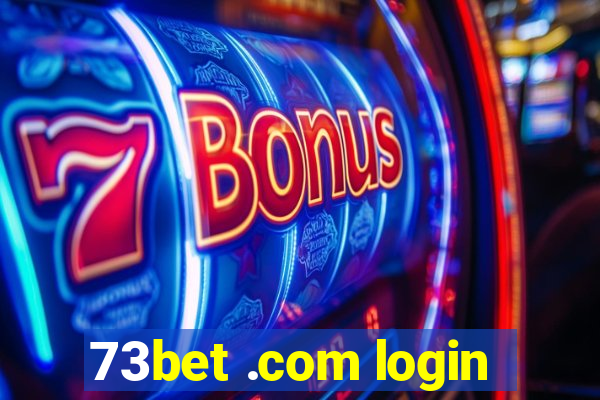 73bet .com login