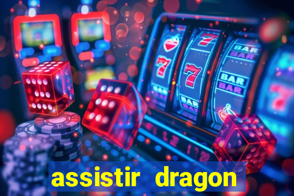assistir dragon ball z kai
