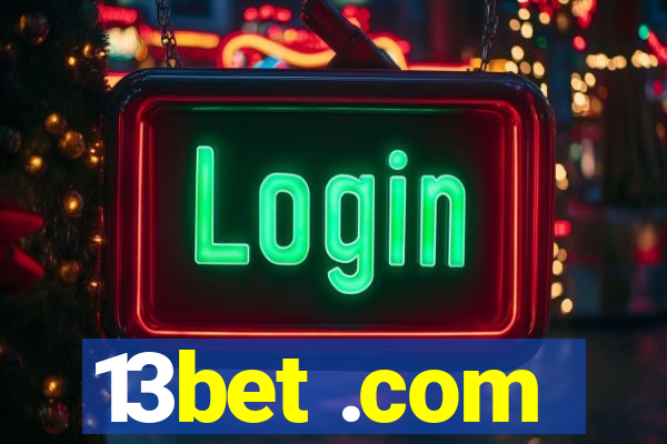 13bet .com