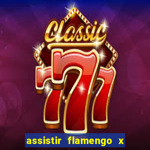 assistir flamengo x atletico mg futemax