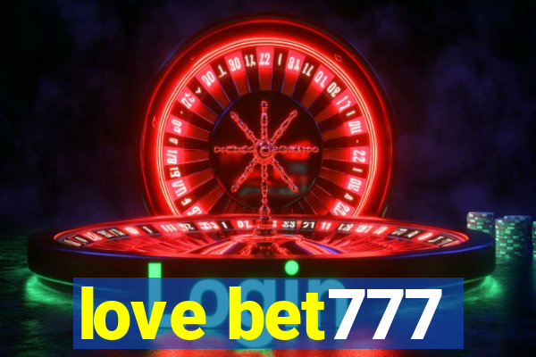love bet777