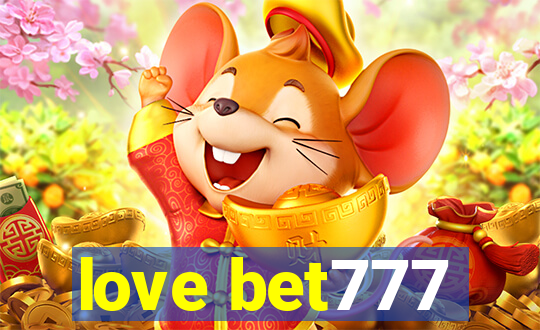 love bet777